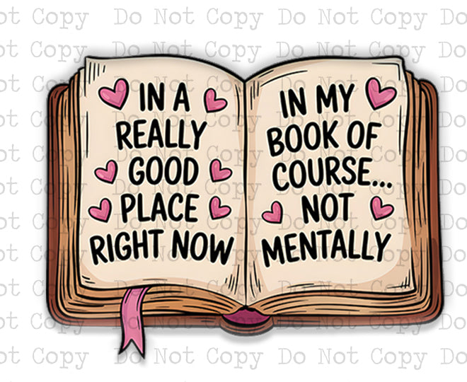 In A Really Good Place Right Now Lapel Pin