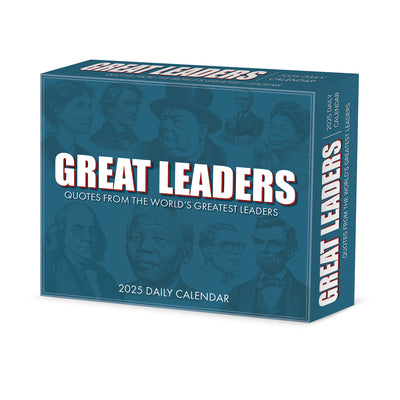 Great Leaders, Greatest Quotes 2025 Daily Calendar