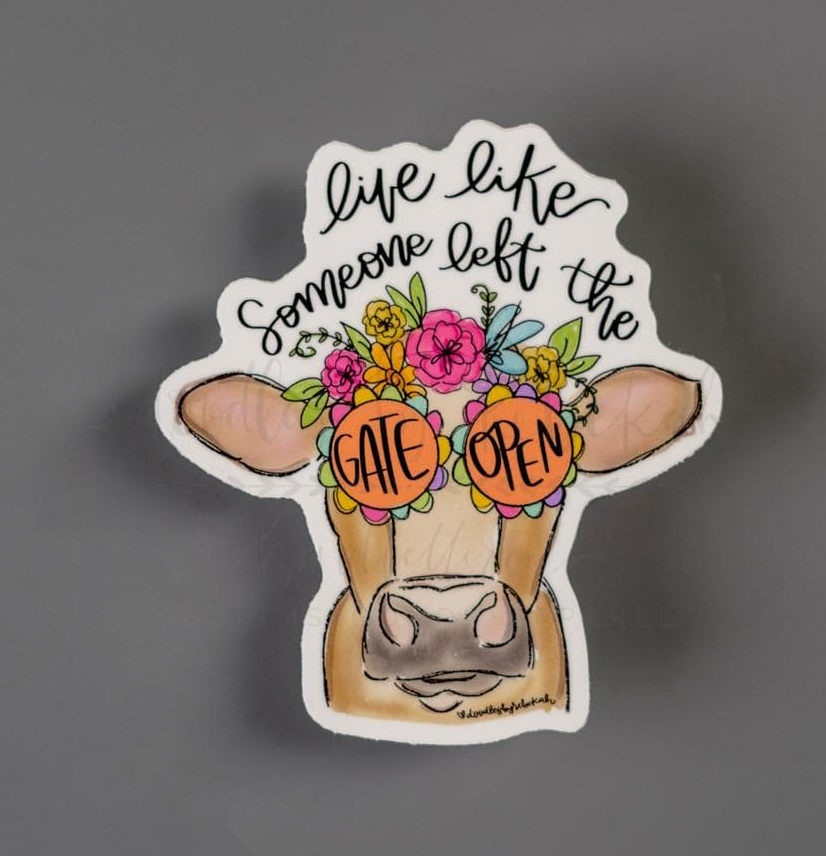 Left The Gate Open Sticker