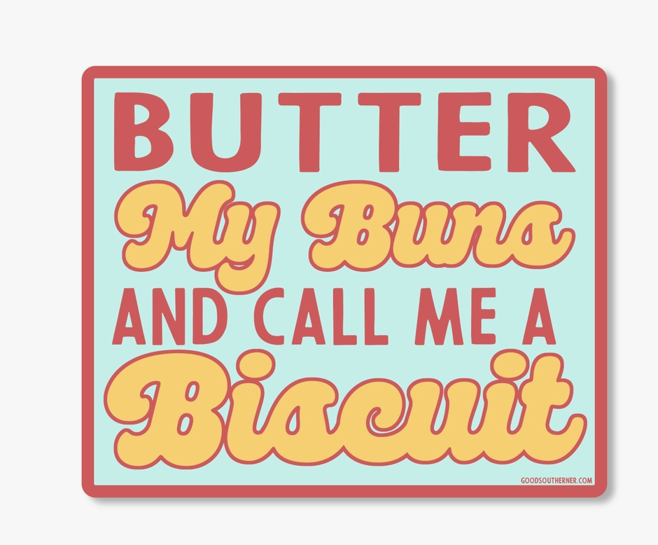 Butter my Buns Sticker