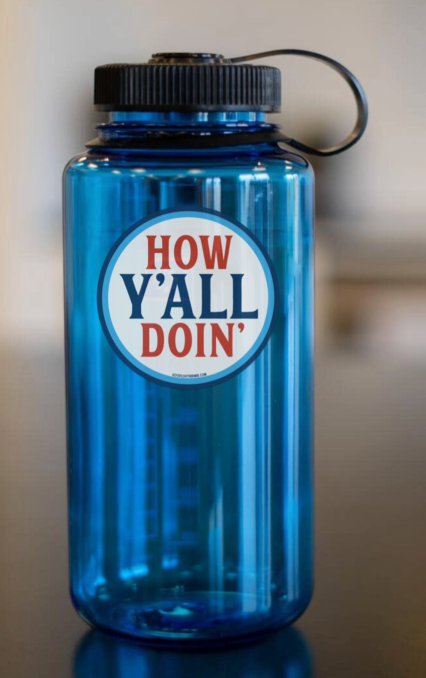 How Y'all Doin' Sticker