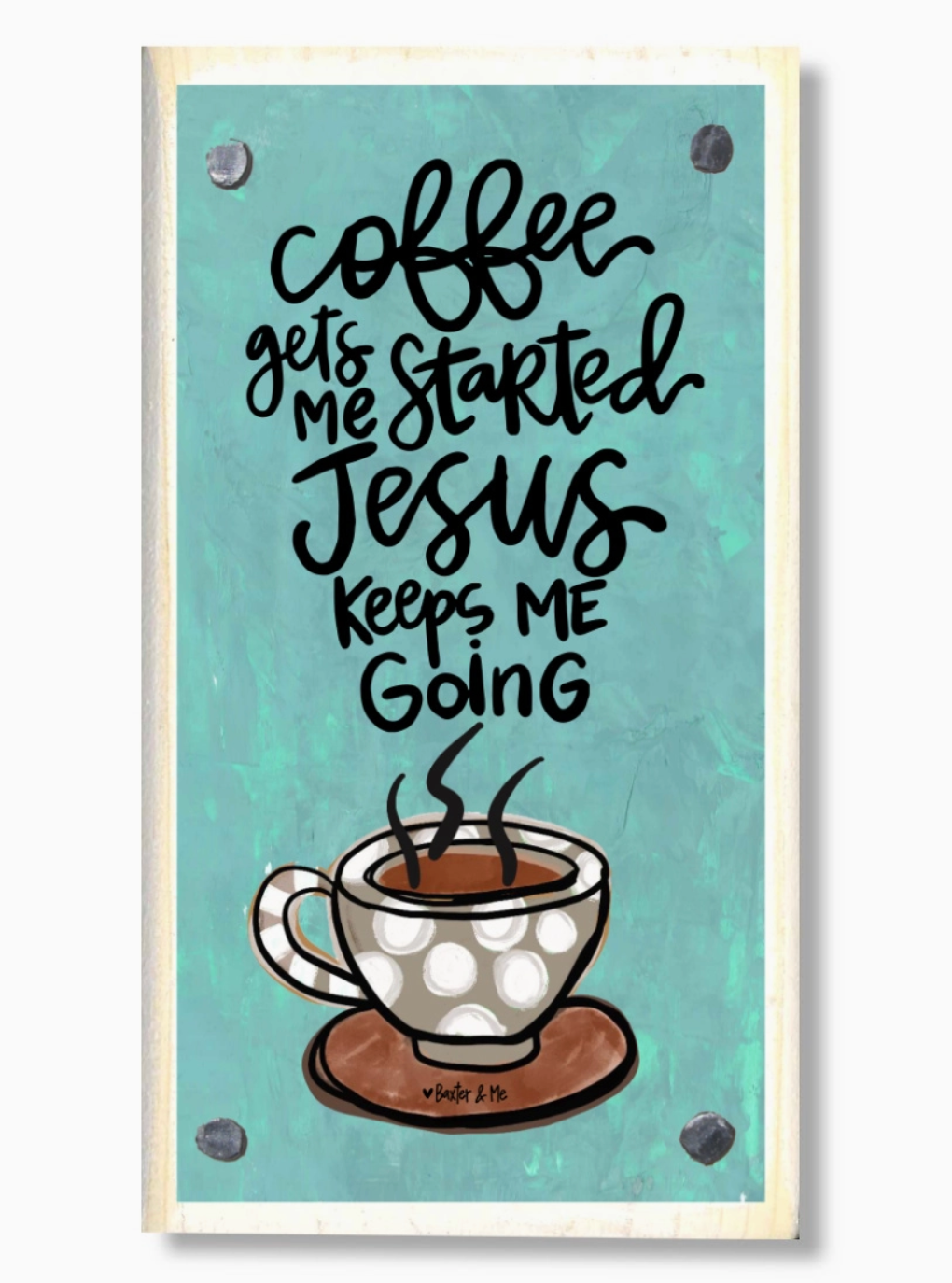 Jesus Keeps Me Going Happy Block