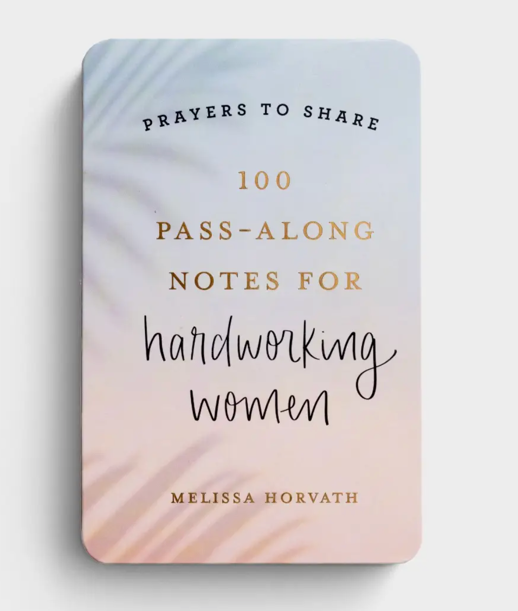 Pass Along Notes for Hardworking Women