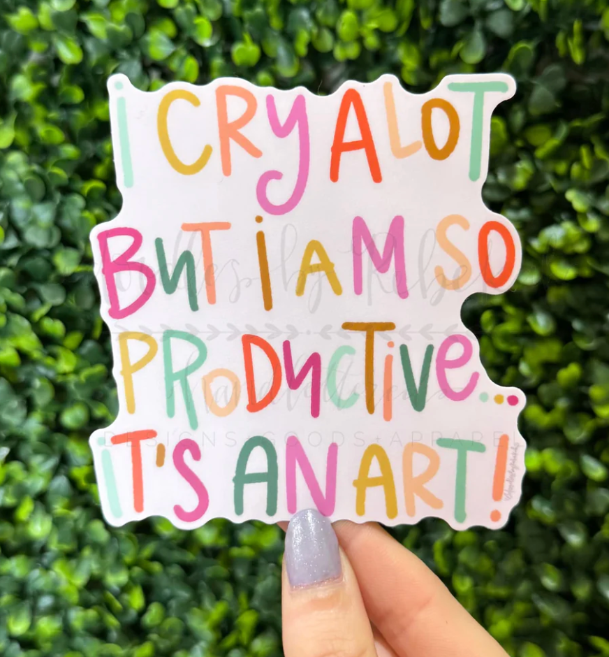 Cry A Lot Sticker