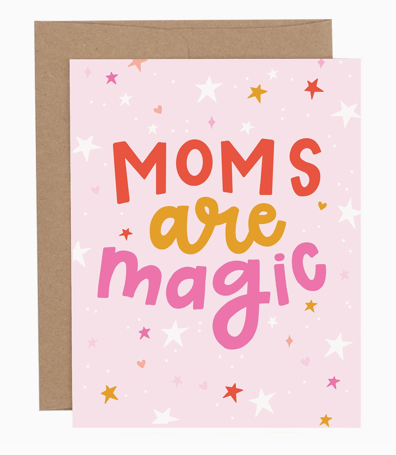 Moms Are Magic Mother's Day Greeting Card