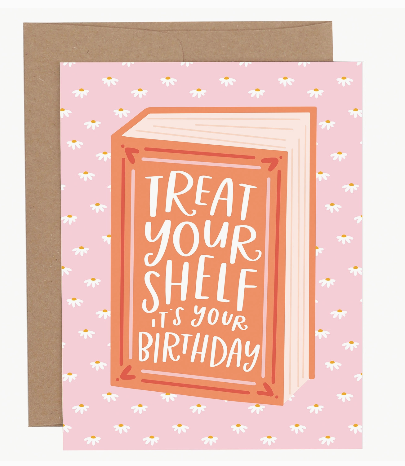 Treat Your Shelf Birthday Greeting Card