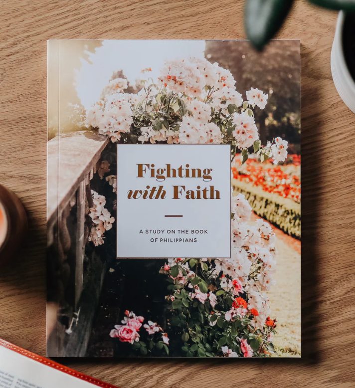 Fighting with Faith Philippians Study