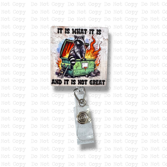 It's Not Good Racoon Interchangeable Badge Button with Reel Option