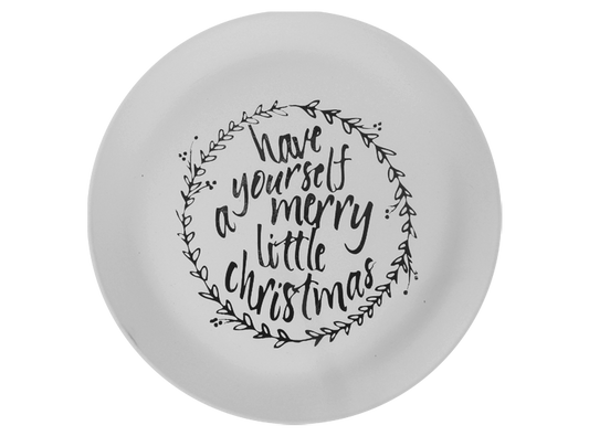 Ceramic Have Yourself a Merry Little Christmas Plate