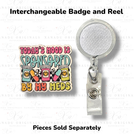 Todays Mood Interchangeable Badge Button with Reel Option