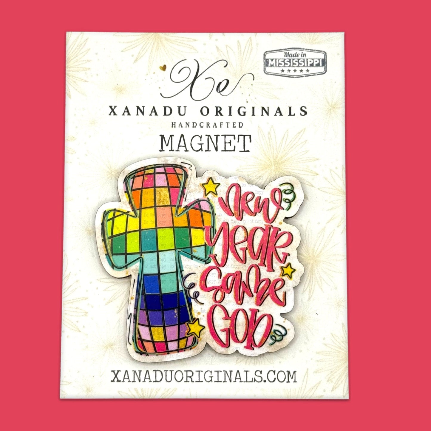 New Year Same God Magnet