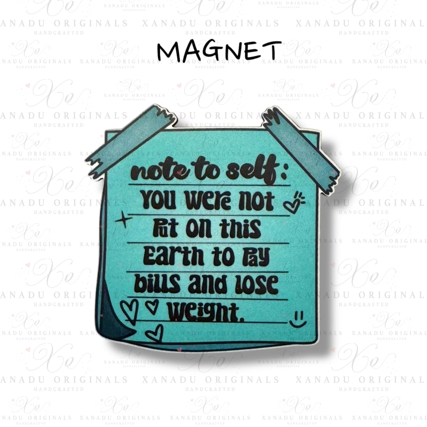 Note To Self Magnet - 1