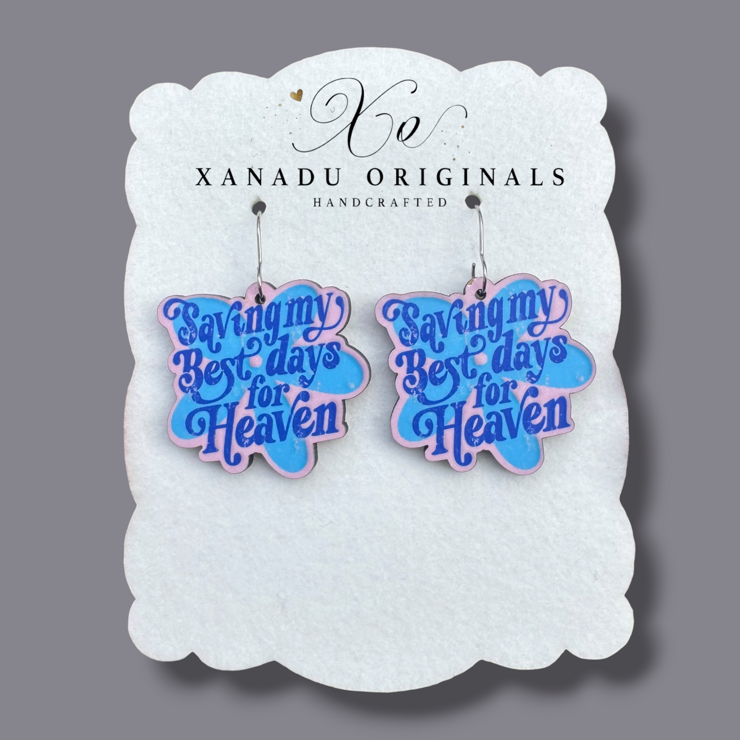 Retro "Saving My Best Days" Earrings
