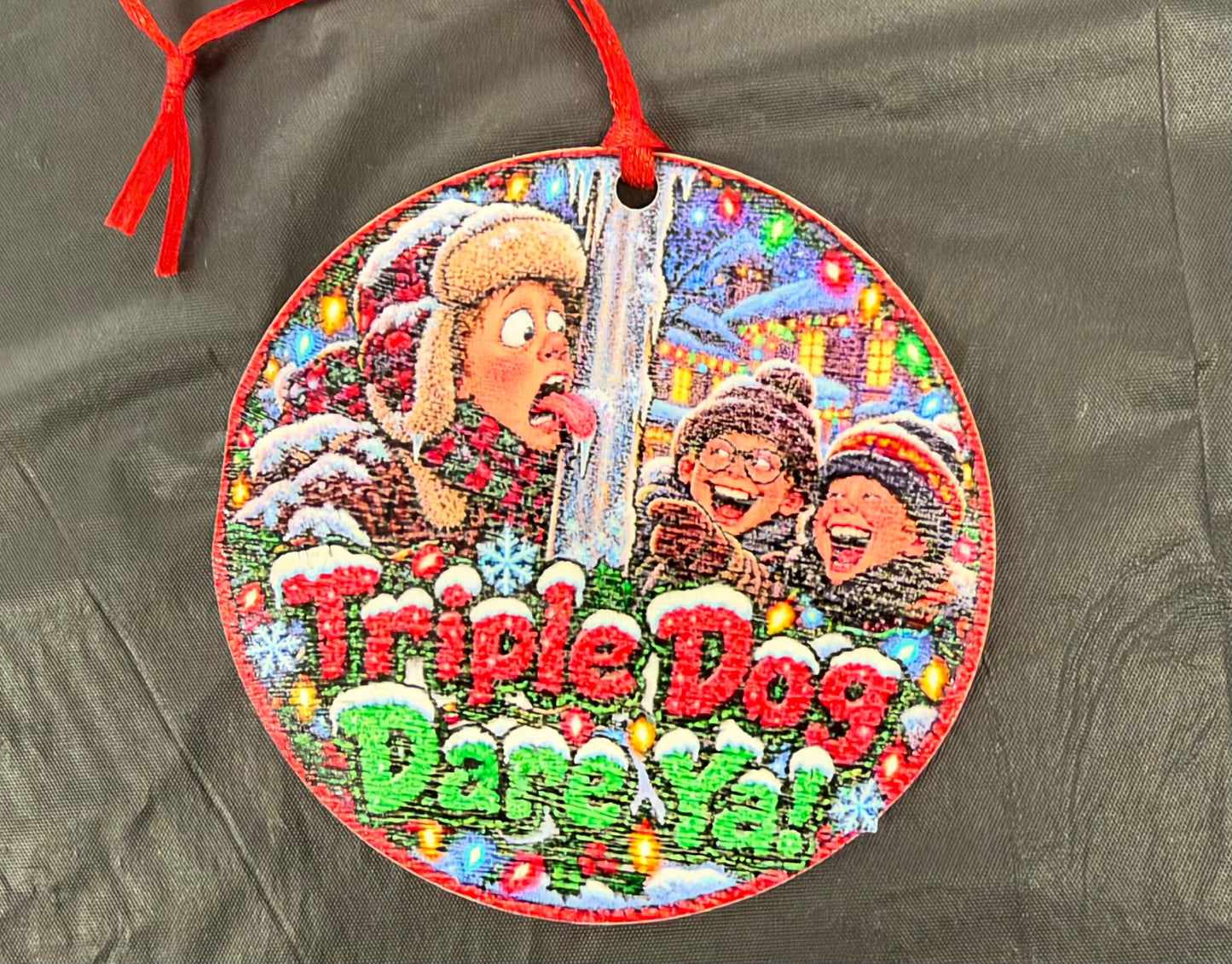 Triple Dog Dare Ornament