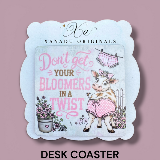 Don't Get Your Bloomers In A Twist Coaster
