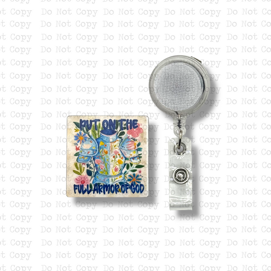 Put On The Full Armor Of God Interchangeable Badge Button with Reel Option