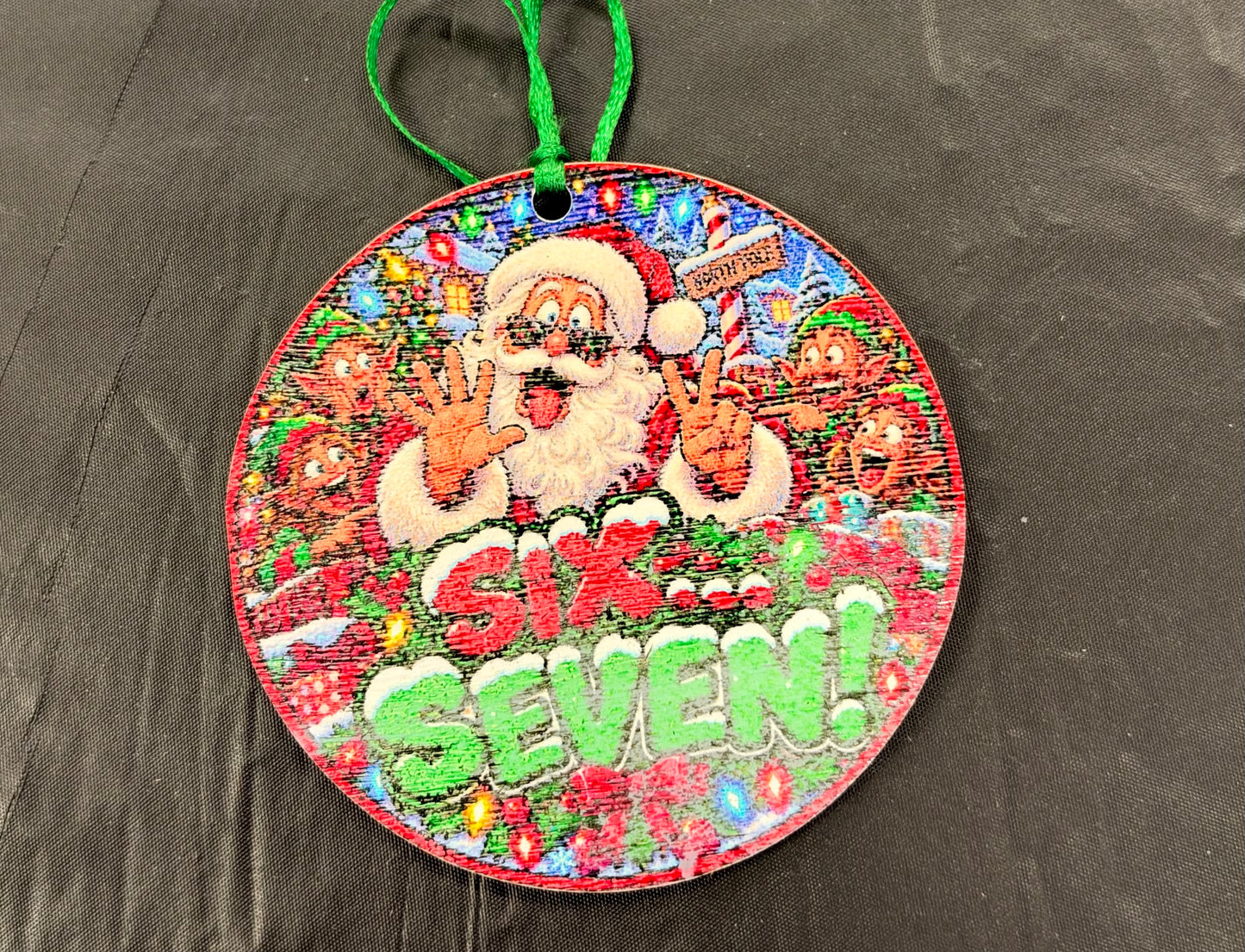 Six...Seven Santa Ornament
