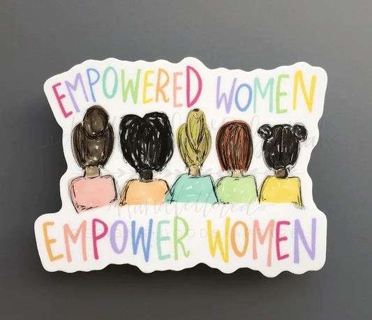 Empowered Women Sticker