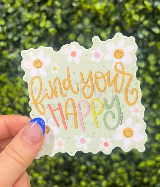 Find Your Happy Sticker