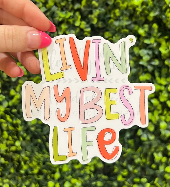 Best Life Sticker