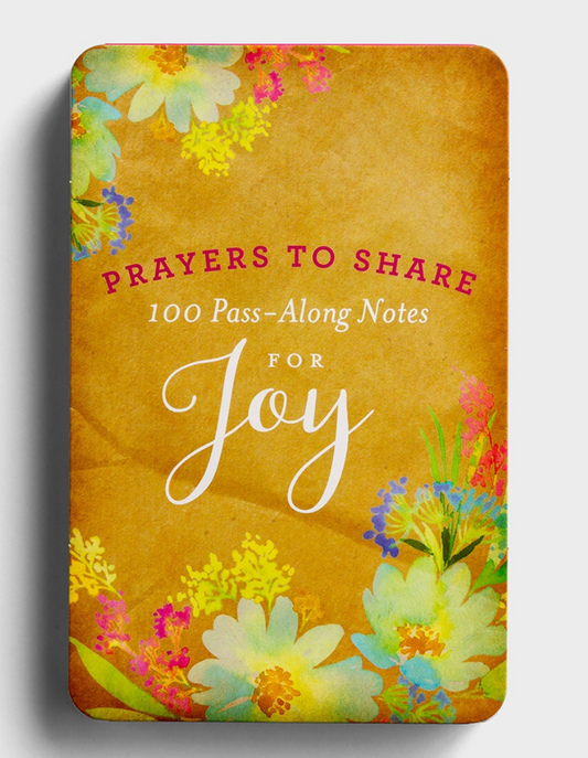 Prayers to Share: Pass Along Notes for Joy