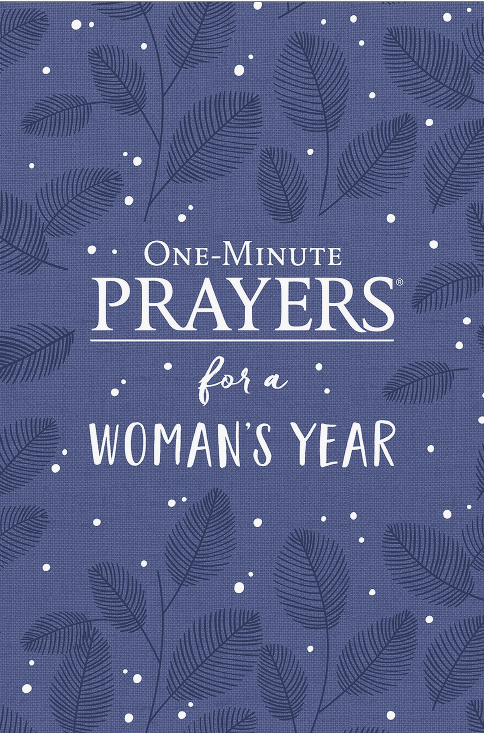 One Minute Prayers For A Woman's Year