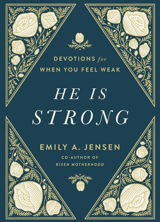 He Is Strong Devotional