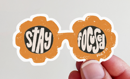 Stay Focused Sunglasses Vinyl Sticker