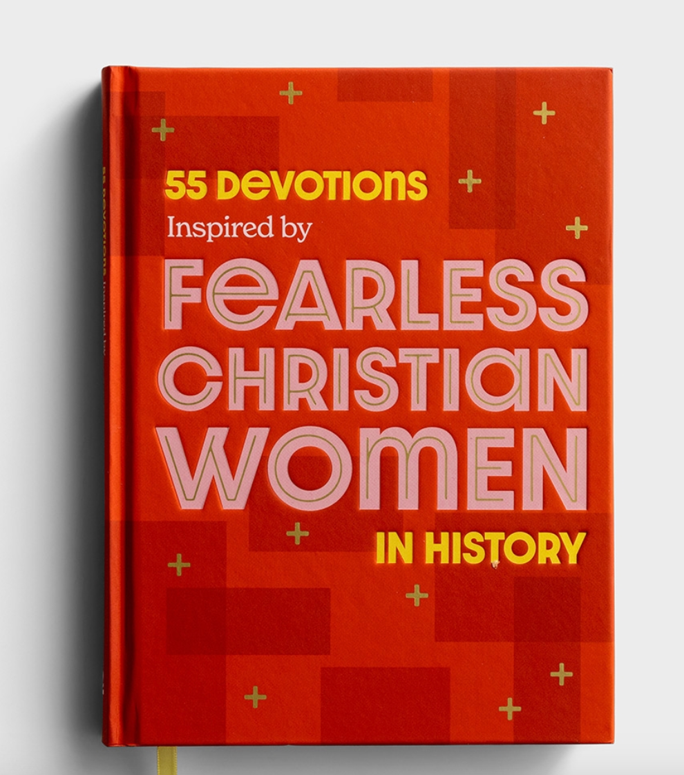 55 Devotions Inspired by Fearless Christian Women