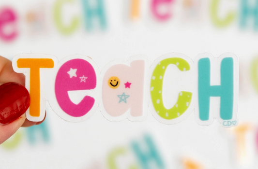 Teach Clear Decal Sticker