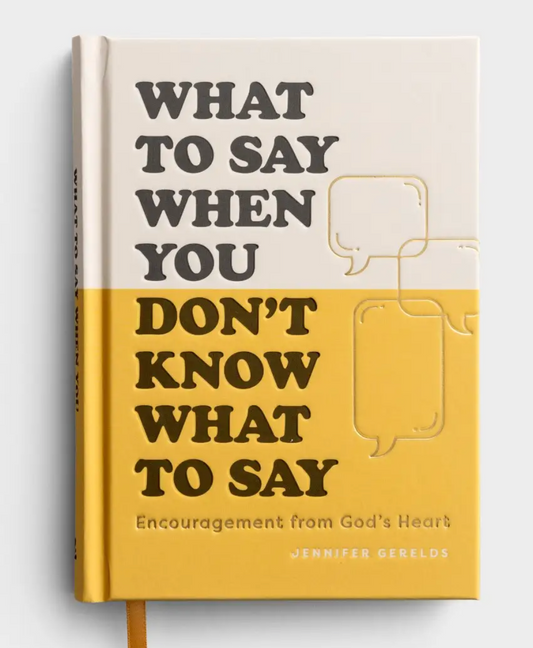 What to Say Devotional