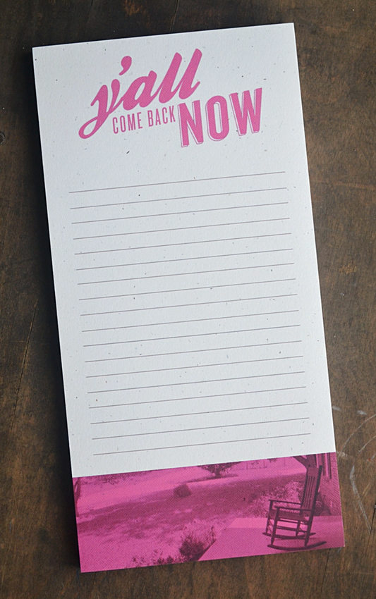 Y'all Come Back Now Notepad