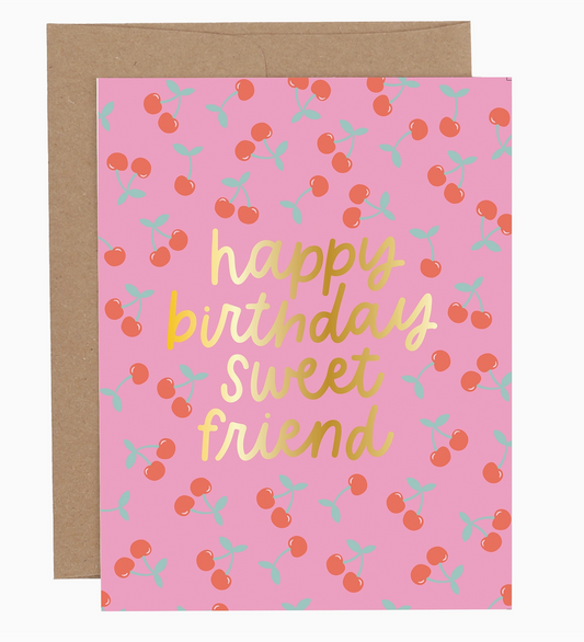 Happy Birthday Sweet Friend Greeting Card