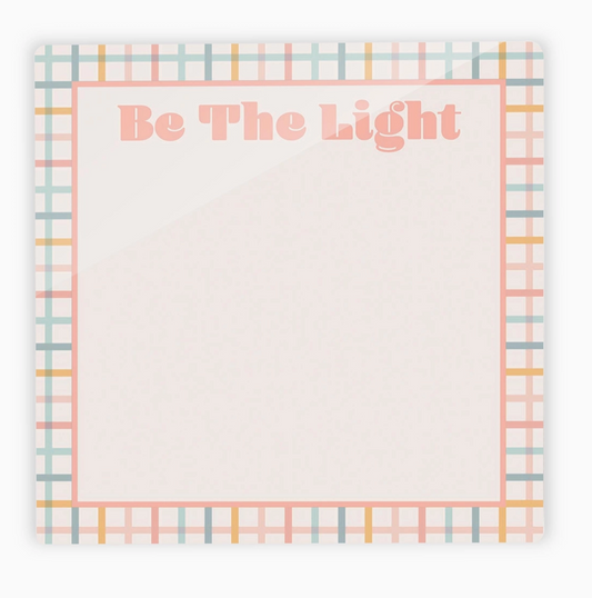 Be The Light Dry Erase Board