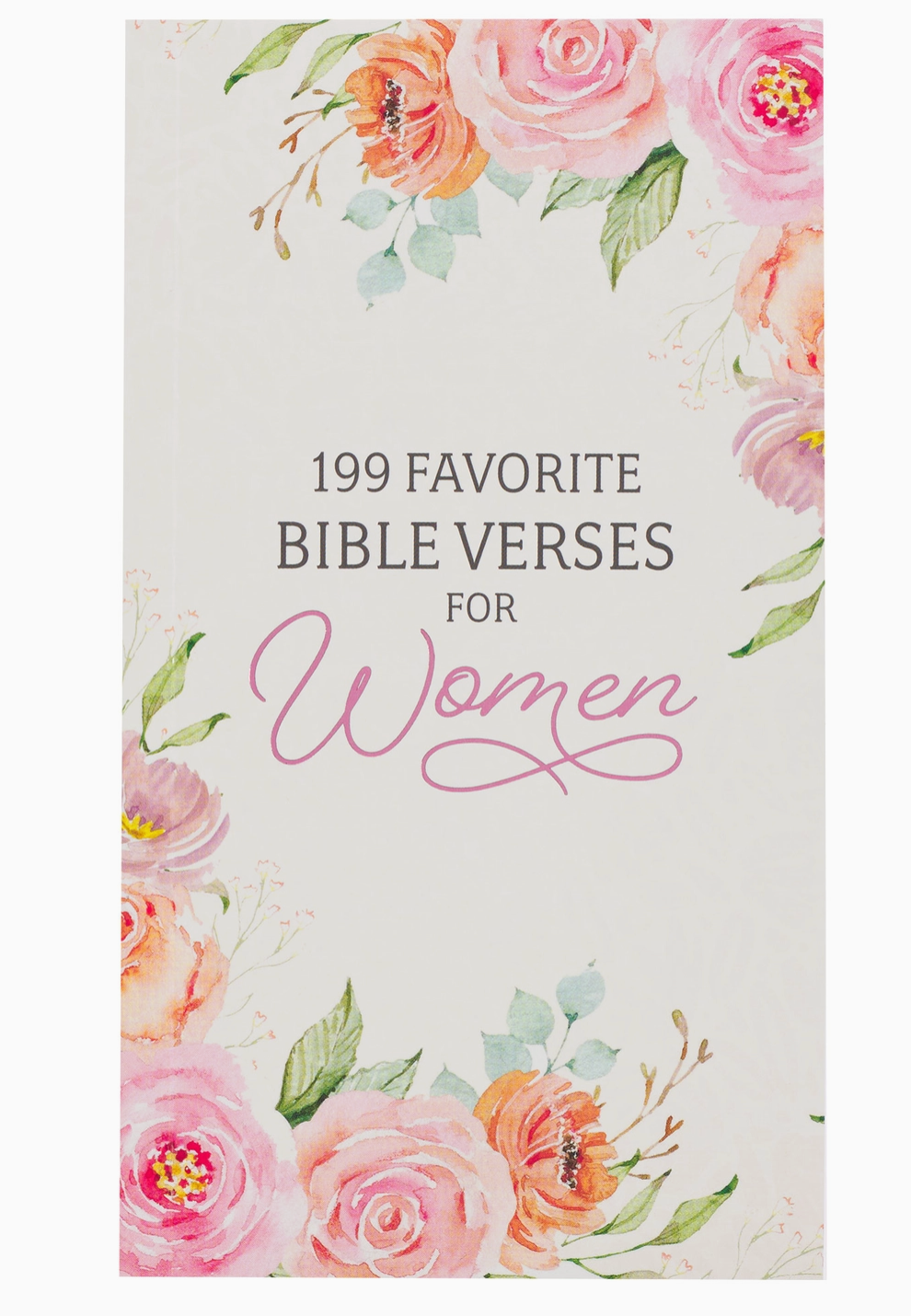 199 Favorite Bible Verses For Women