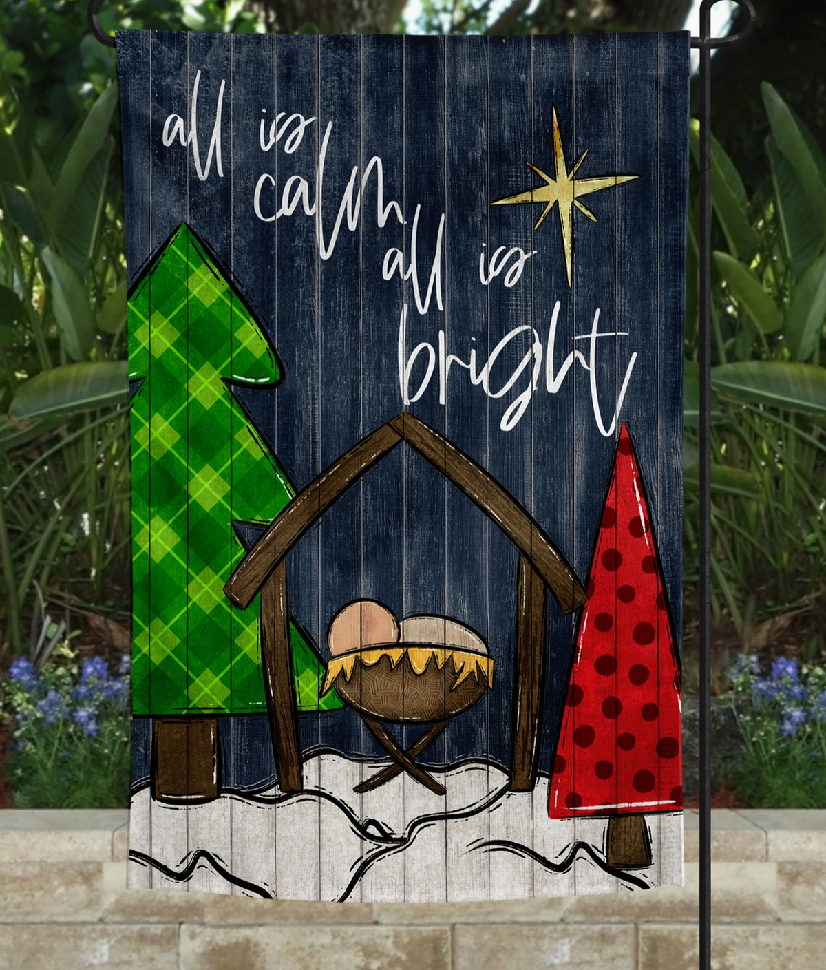 Garden Flag- All is Calm All is Bright Christmas