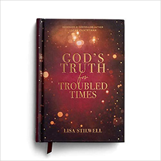 God's Truth for Troubled Times