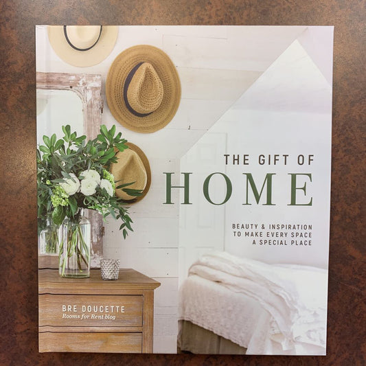 The Gift of Home