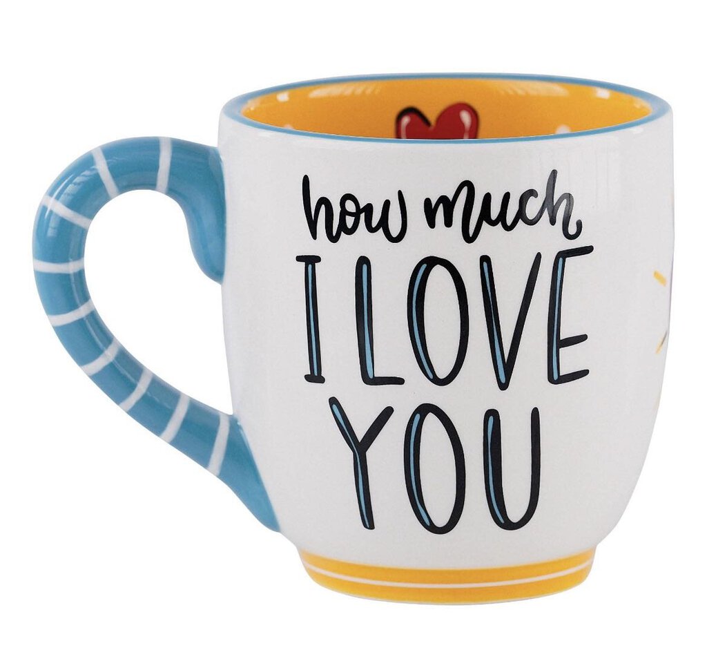 How Much I Love You Mug