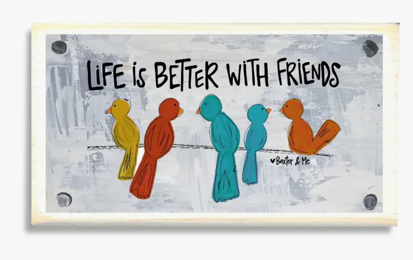 Better with Friends Happy Block